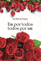 Um por todos, todos por um Um por todos, todos por um