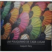 Um pouquinho de cada lugar - GUARAJUBA