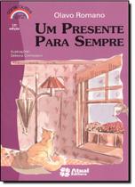 Um Presente Para Sempre Um Presente Para Sempre