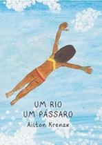 Um rio um pássaro Um rio um pássaro