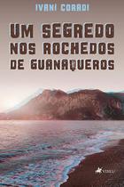 Um segredo nos rochedos de Guanaqueros - Viseu