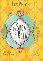 Um Show De Bola - Duna Dueto