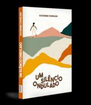 Um silêncio ondulado - SENDAS