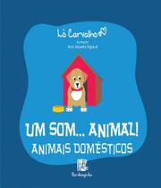 Um som... animal! animais domesticos - BAMBOOZINHO