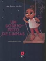 Um Sonho Feito De Linhas Um Sonho Feito De Linhas