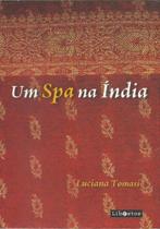 Um Spa na India - Libretos