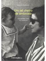 Um tal cheiro de ambrosia
