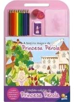 Um Toque de Cor - História Aagica da Princesa Perola, A Um Toque de Cor - História Aagica da Princesa Perola, A