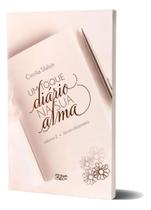 Um Toque Diário Na Sua Alma - Vol. 02