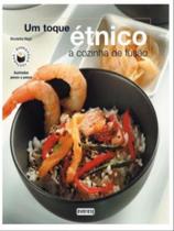 Um toque étnico - a cozinha de fusão - EVEREST