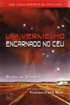 Um Vermelho Encarnado No Céu - LUMEN