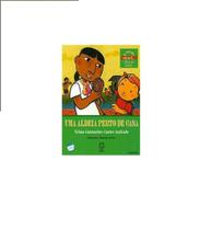 Uma Aldeia Perto de Casa - Editora Atual