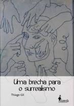 Uma brecha para o surrealismo