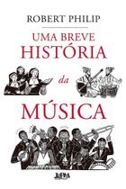 Uma Breve História da Música Sortido Uma Breve História da Música Sortido