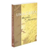 Uma Carta de Bezerra de Menezes (Novo Projeto) -