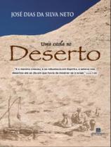 Uma escola no deserto - vol. 1