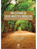Uma estrada da sociolinguística brasileira