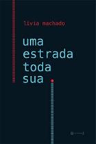 Uma estrada toda sua - 7 LETRAS
