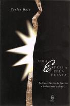 Uma Estrela Pela Fresta paperback Doin, Carlos