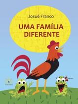 Uma família diferente Uma família diferente