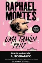 Uma Família Feliz - Autografado Uma Família Feliz - Autografado