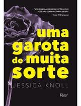 Uma garota de muita sorte