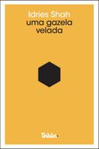 Uma Gazela Velada - Ver Como Ver Sortido