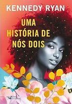 Uma História De Nós Dois