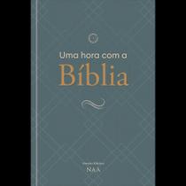 Uma Hora Com A Bíblia