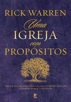 Uma igreja com propósitos - VIDA EDITORA