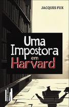 Uma Impostora em Harvard