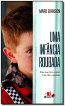Uma Infância Roubada