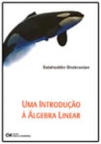 Uma Introdução à Álgebra Linear - CIENCIA MODERNA Uma Introdução à Álgebra Linear - CIENCIA MODERNA
