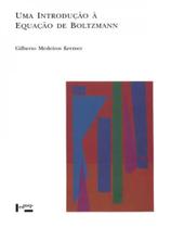 Uma introducao a equacao de boltzmann - EDUSP