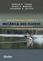 Uma Introdução Concisa À Mecânica dos Fluídos - Edgard Blücher