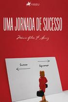 Uma jornada de sucesso - Viseu