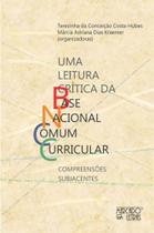 Uma leitura crítica da base nacional comum curricular