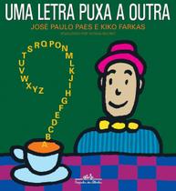 Uma Letra Puxa a Outra