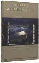 Uma luz ate a eternidade - REVISAR