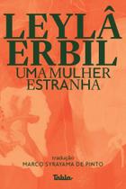 Uma Mulher Estranha - TABLA EDITORA