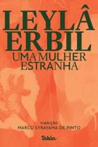 Uma mulher estranha - TABLA