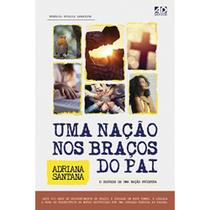 Uma Nação nos Braços do Pai