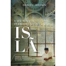Uma Nova Introdução ao Islã Daniel Brown
