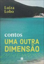 Uma outra dimensão: contos