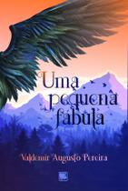 Uma Pequena Fábula - Scortecci Editora