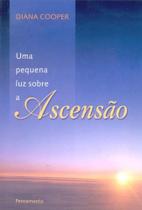 Uma pequena luz sobre a ascençao Uma pequena luz sobre a ascençao