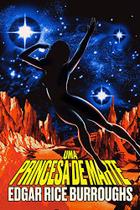 Uma Princesa De Marte - Edgar Rice Burroughs