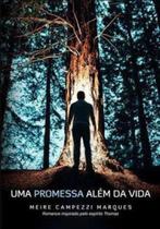 Uma promessa alem da vida
