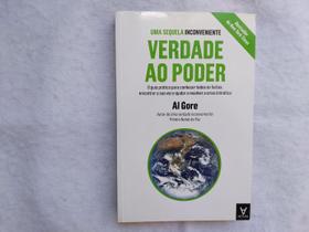Uma Sequela Inconveniente - Verdade ao Poder - Al Gore