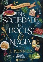 Uma Sociedade De Doces & Magia